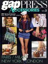 《gap PRESS ACCESSORIES》国际四大时尚之都2011春夏秀场特辑